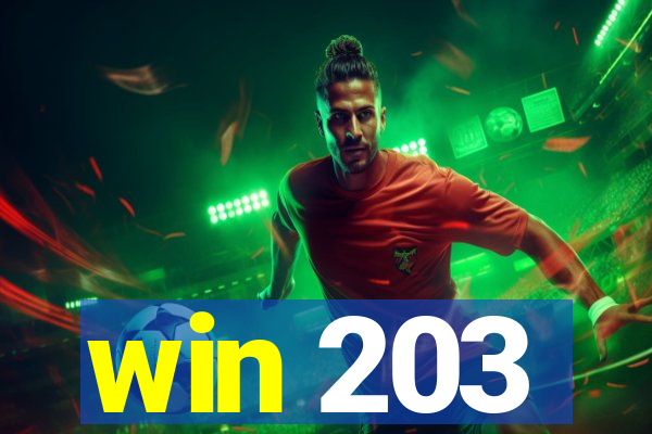 win 203